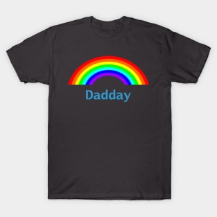 Dadday Rainbow for Daddy on Fathers Day T-Shirt